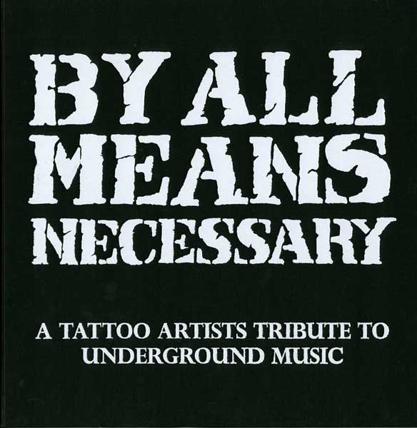 By All Means Necessary Gentlemans Tattoo Flash